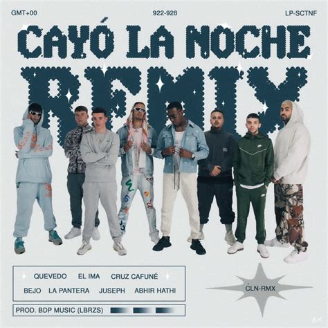 La Pantera, Quevedo & Juseph – Cayó La Noche (Remix) Lyrics